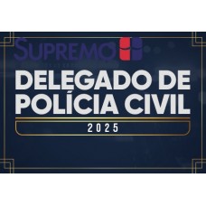 Delegado Civil  (Supremo 2025) Delta Polícia Civil